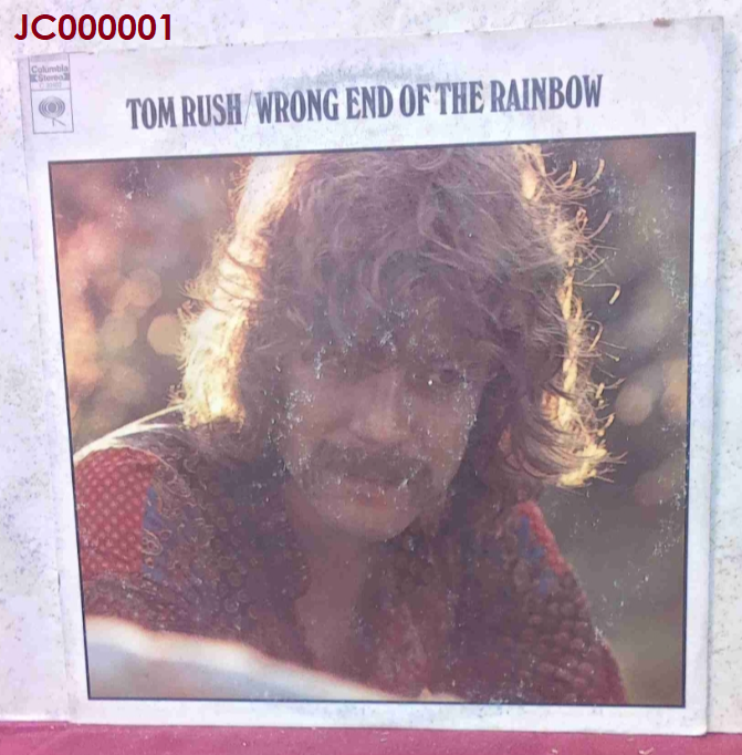 Tom Rush 'Wrong End of the Rainbow'
