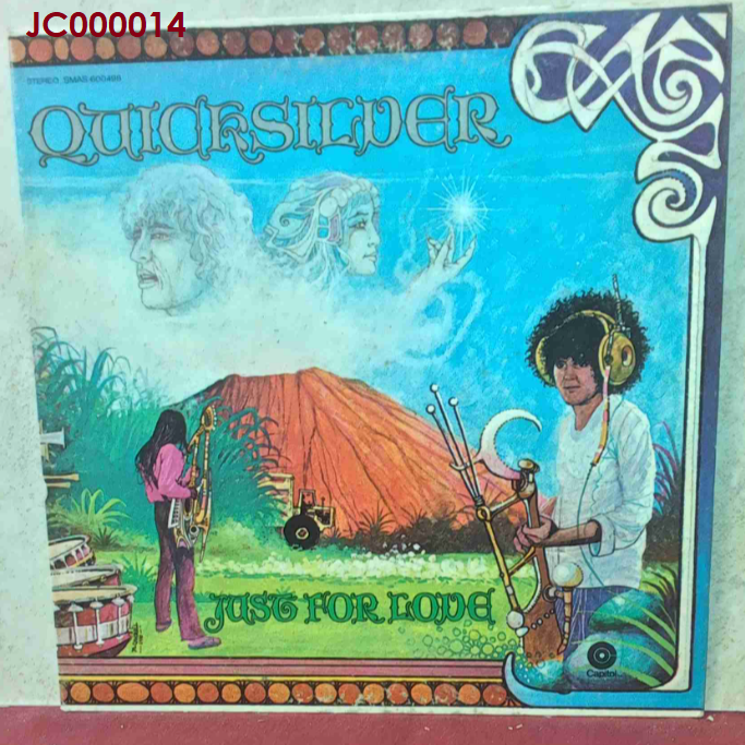 'Just for Love' album by Quicksilver Messenger Service.
